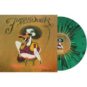 Fuzzy Duck - Splatter Vinyl